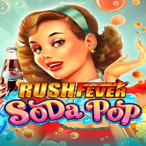 Exploring RushFeverSodaPop: A Thrilling Adventure